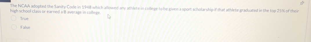  The NCAA adopted the Sanity Code in 1948 which allowed any