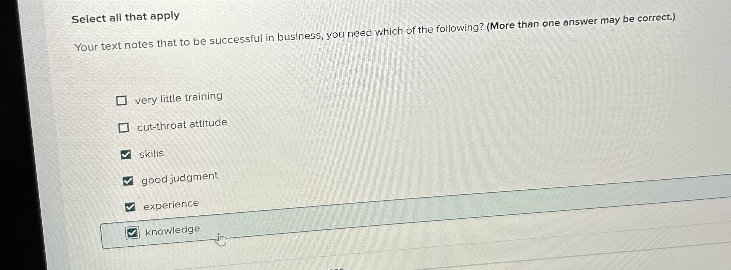  Select all that apply Your text notes that to be successful