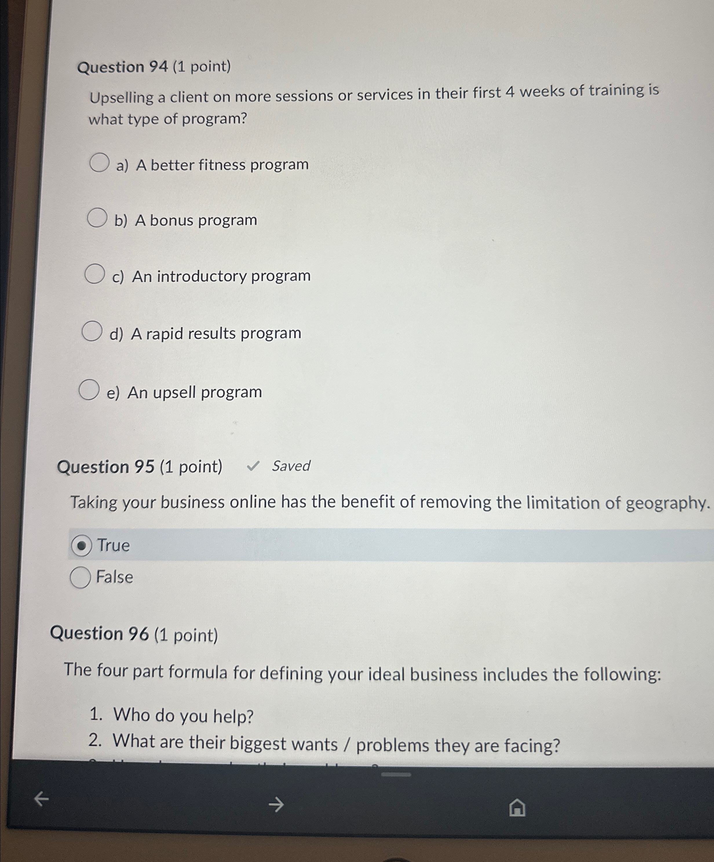  Question 94(1 point) Upselling a client on more sessions or services