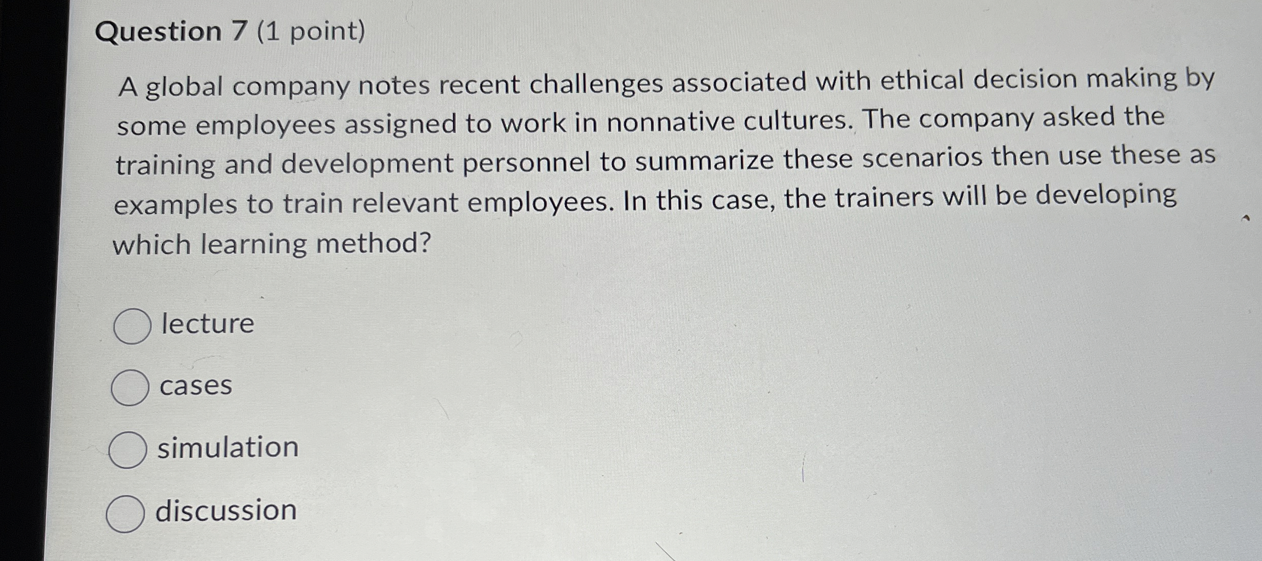  Question 7(1 point) A global company notes recent challenges associated with