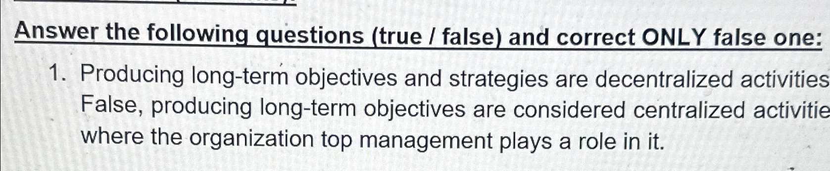  Answer the following questions (true / false) and correct ONLY false