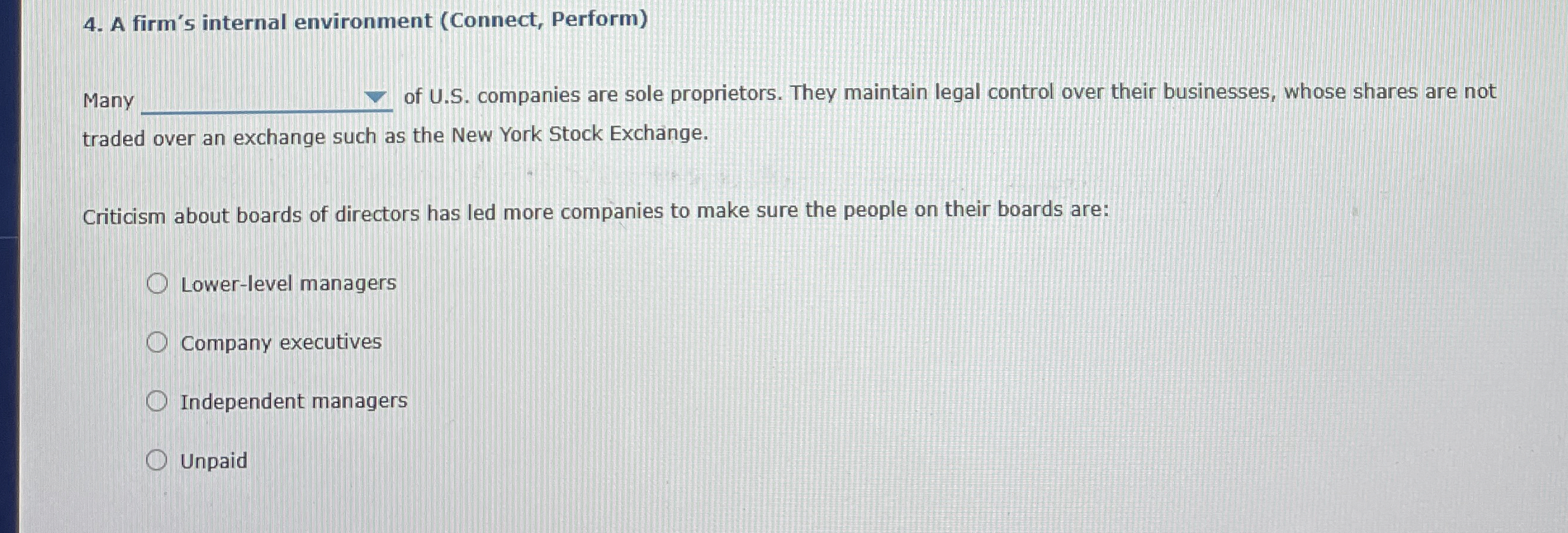 A firm's internal environment (Connect, Perform) Many of U.S. companies are