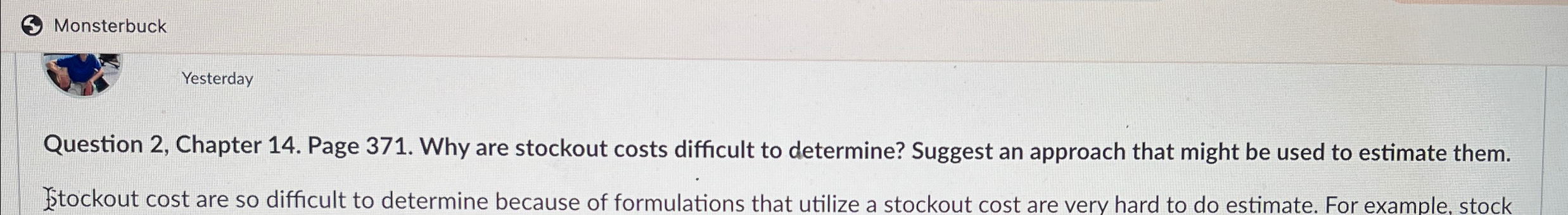  Monsterbuck Yesterday Question 2, Chapter 14. Page 371. Why are stockout