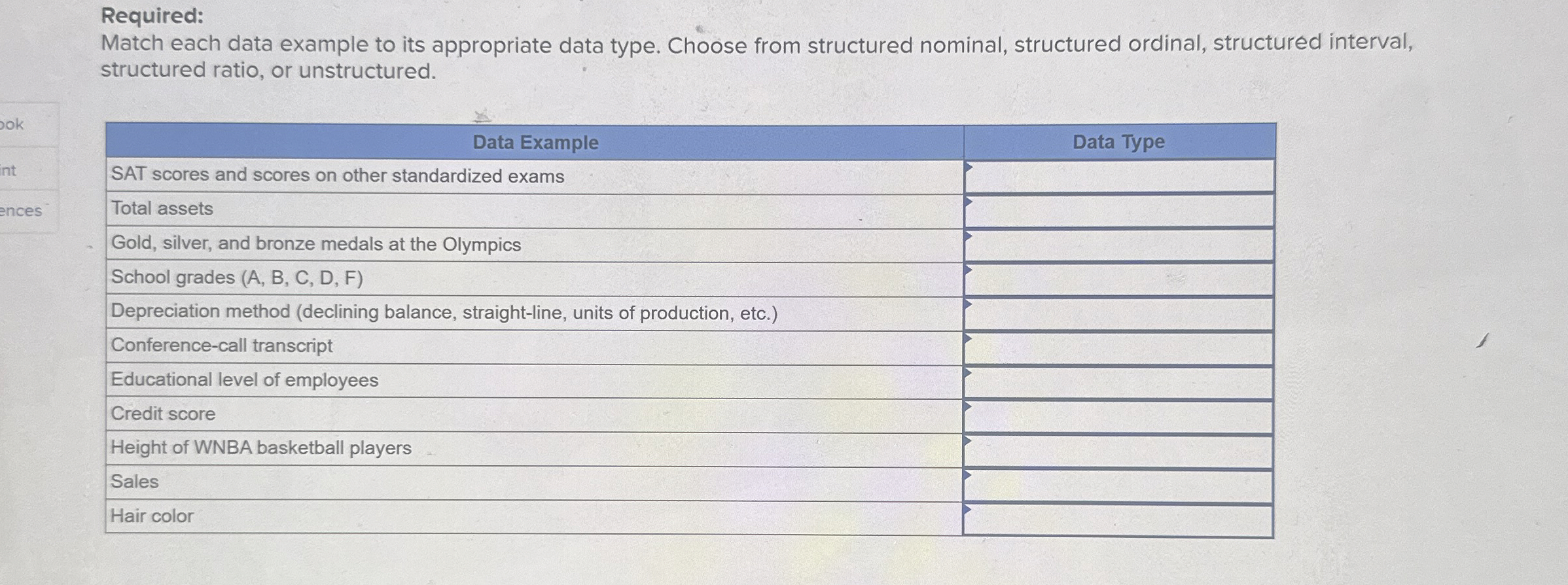  Required: Match each data example to its appropriate data type. Choose