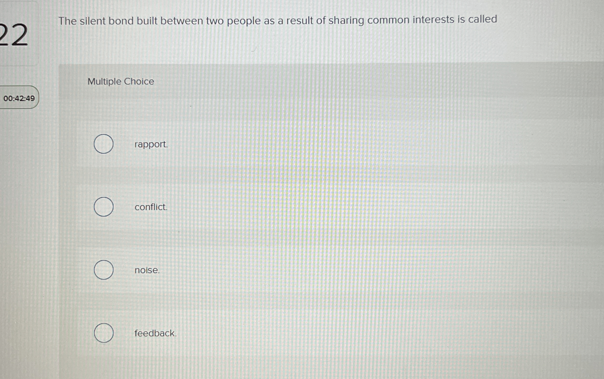  The silent bond built between two people as a result of