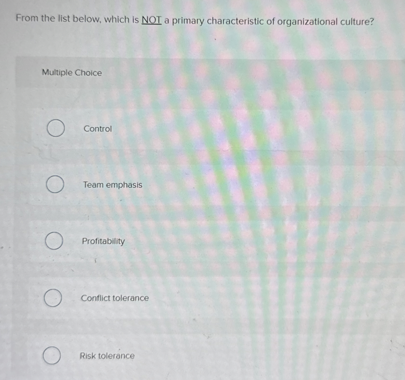  From the list below, which is NOT ?() a primary characteristic
