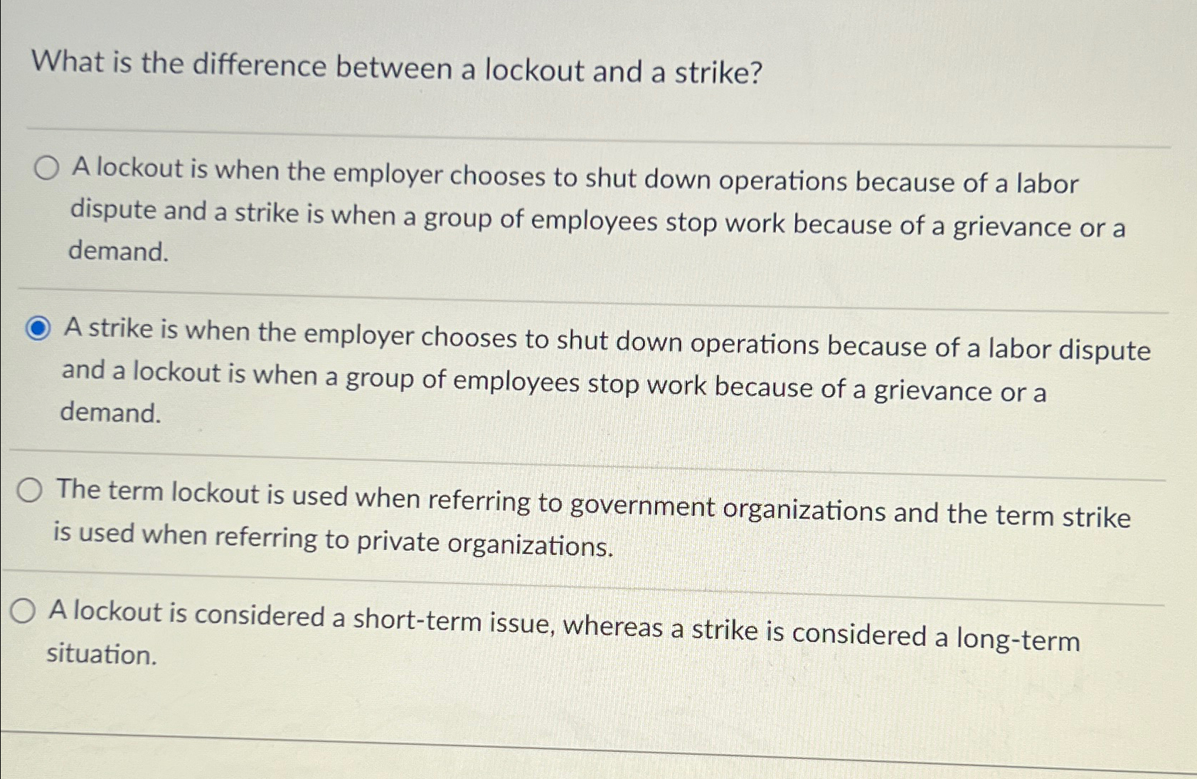  What is the difference between a lockout and a strike? A