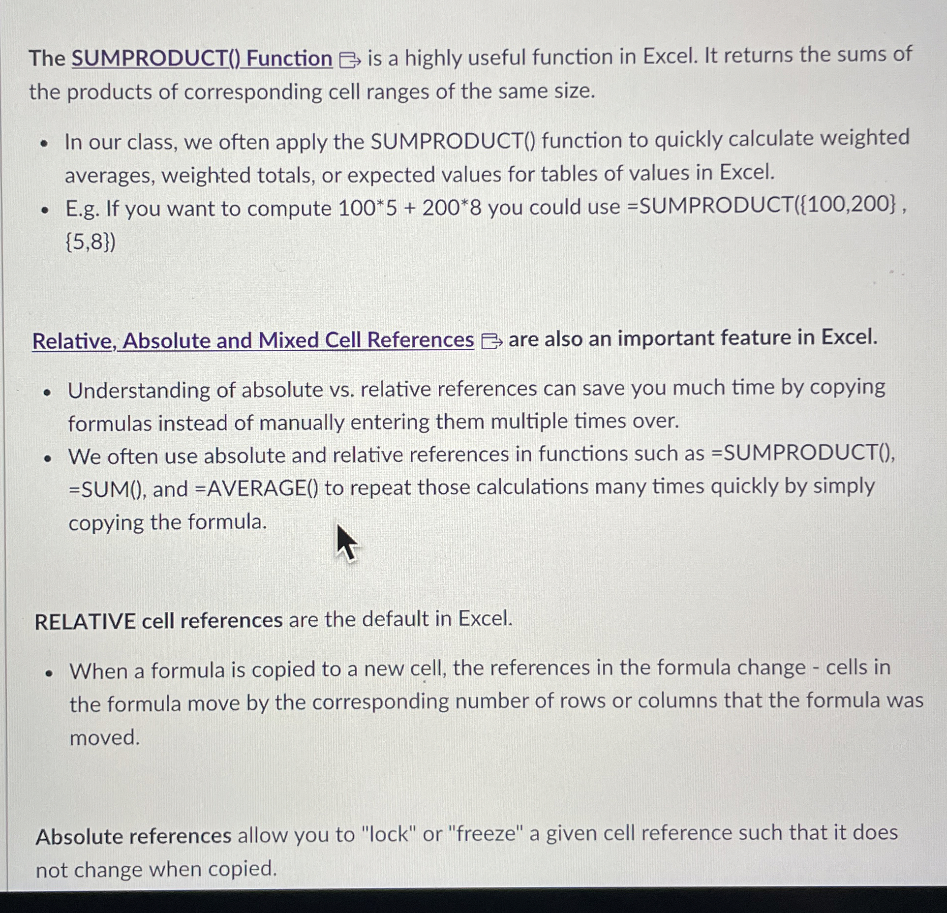  The SUMPRODUCT() Function FS is a highly useful function in Excel.