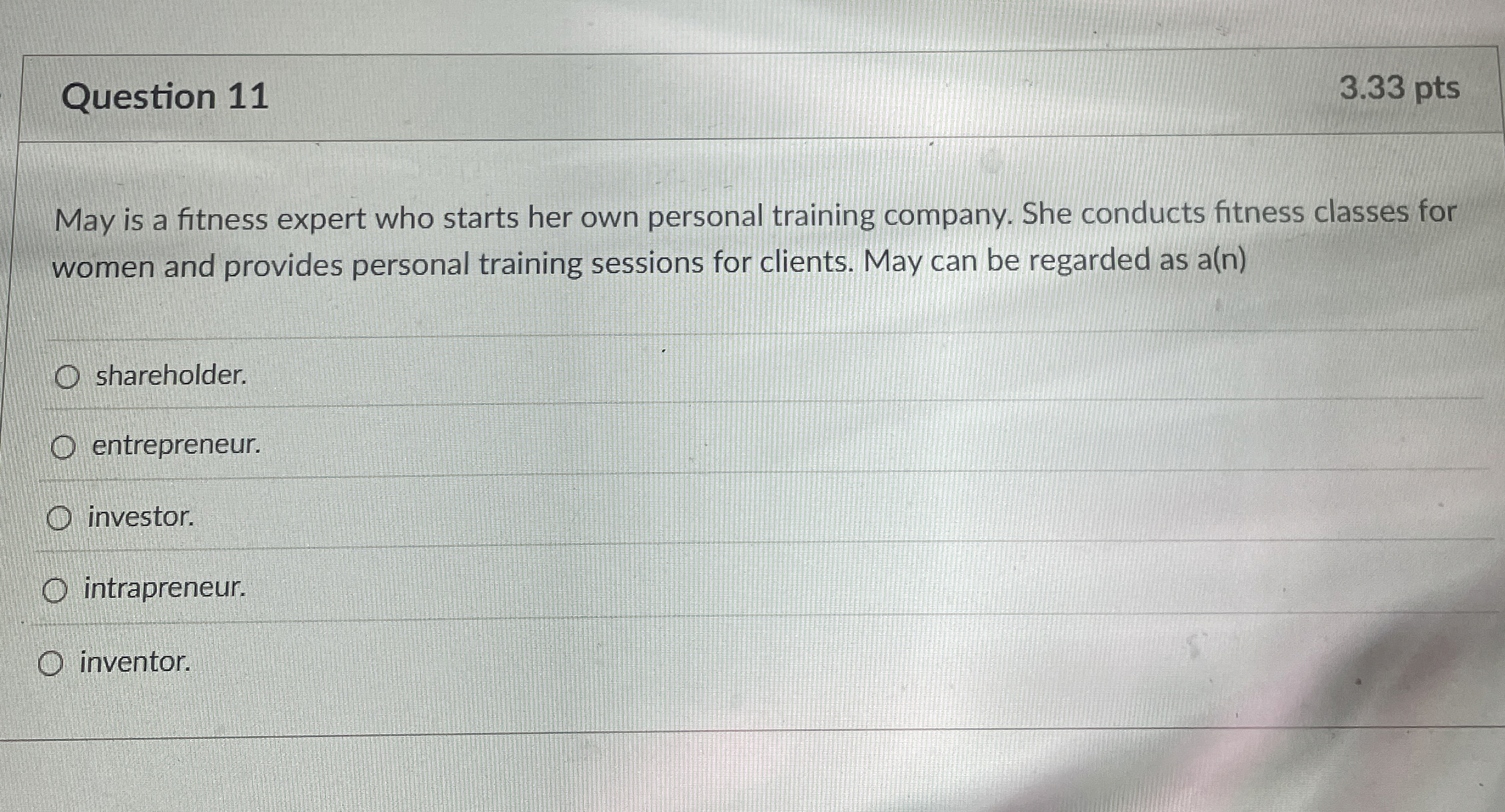  Question 11 3.33 pts May is a fitness expert who starts