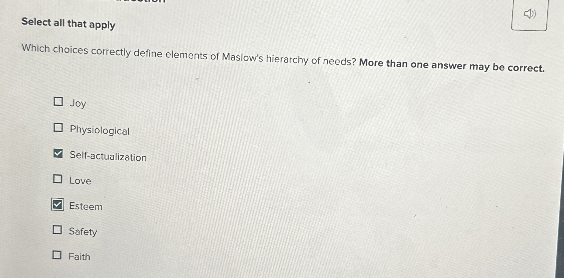  Select all that apply Which choices correctly define elements of Maslow's