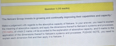  Question 1(10 marks) 'The Netcare Group invests in growing and continually