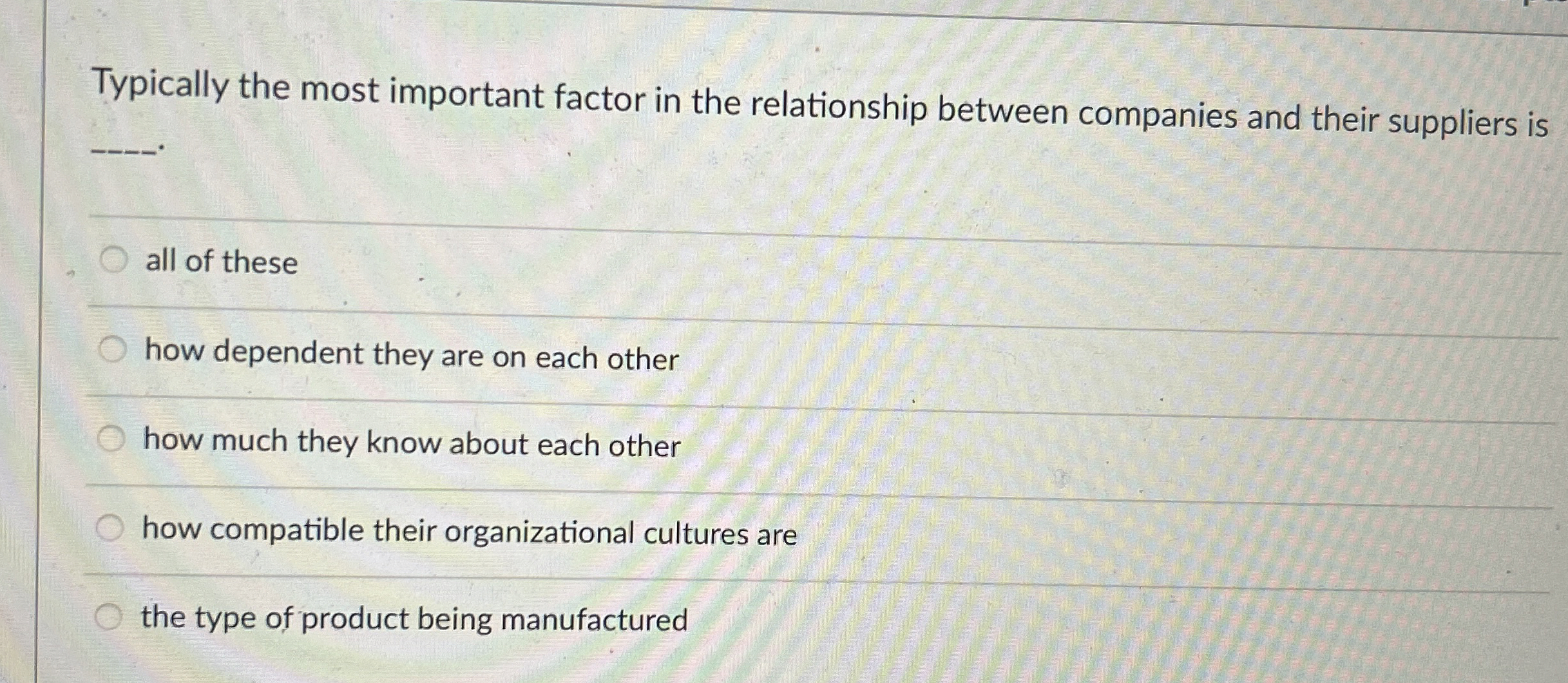  Typically the most important factor in the relationship between companies and