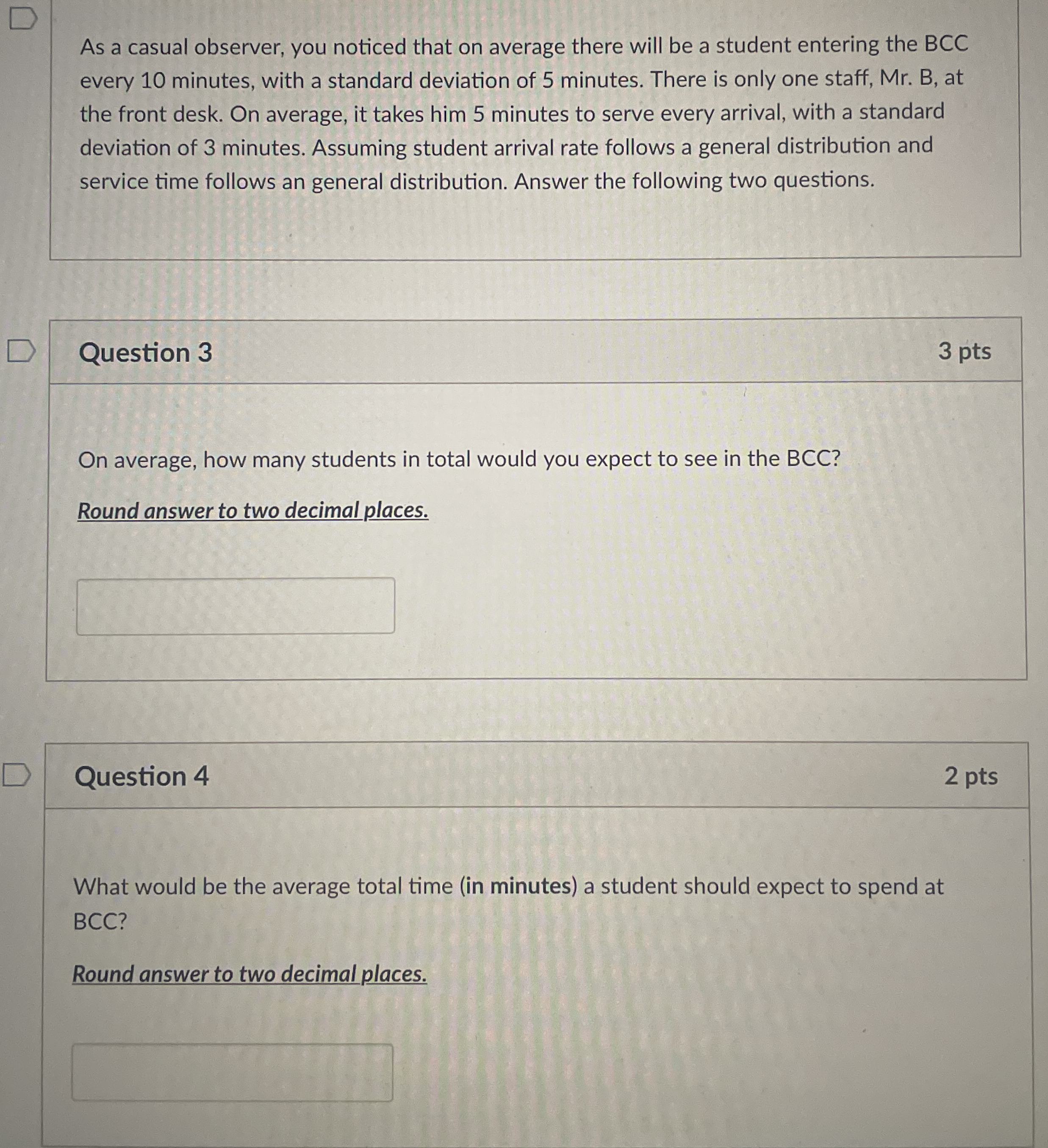  As a casual observer, you noticed that on average there will