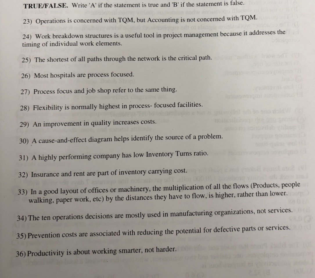  TRUE/FALSE. Write 'A' if the statement is true and 'B' if