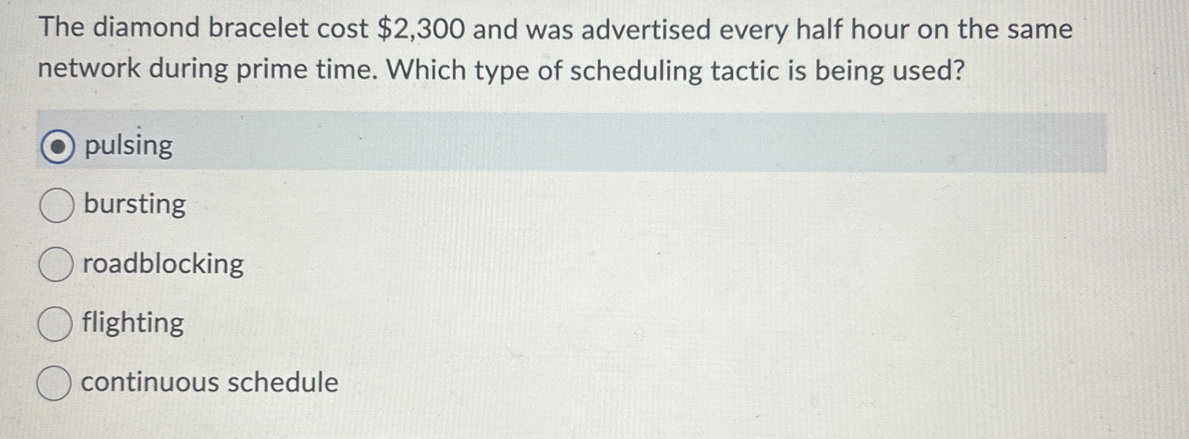  The diamond bracelet cost $2,300 and was advertised every half hour