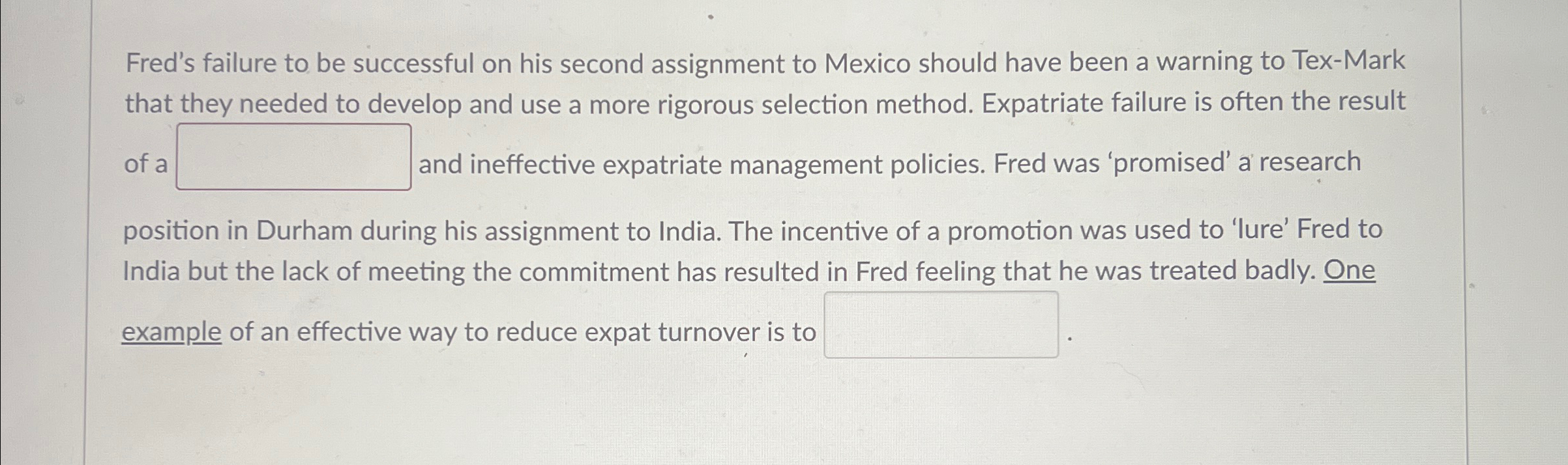  Fred's failure to be successful on his second assignment to Mexico