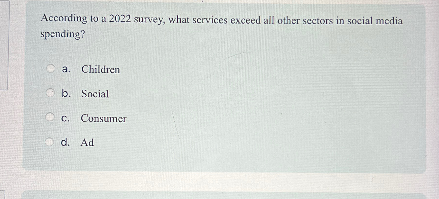  According to a 2022 survey, what services exceed all other sectors