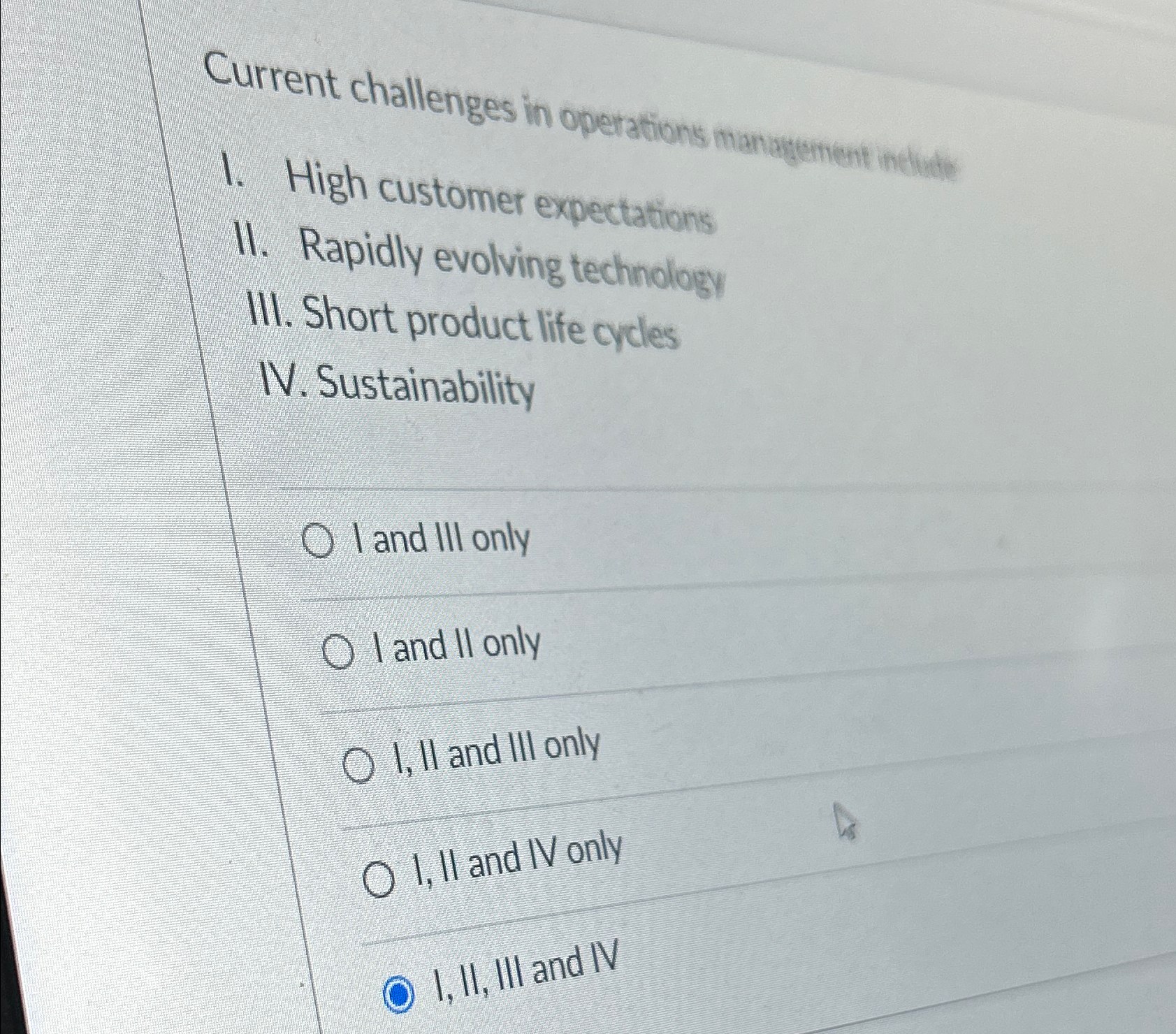  Current challenges in operations manageritent indlat High customer expectations II. Rapidly