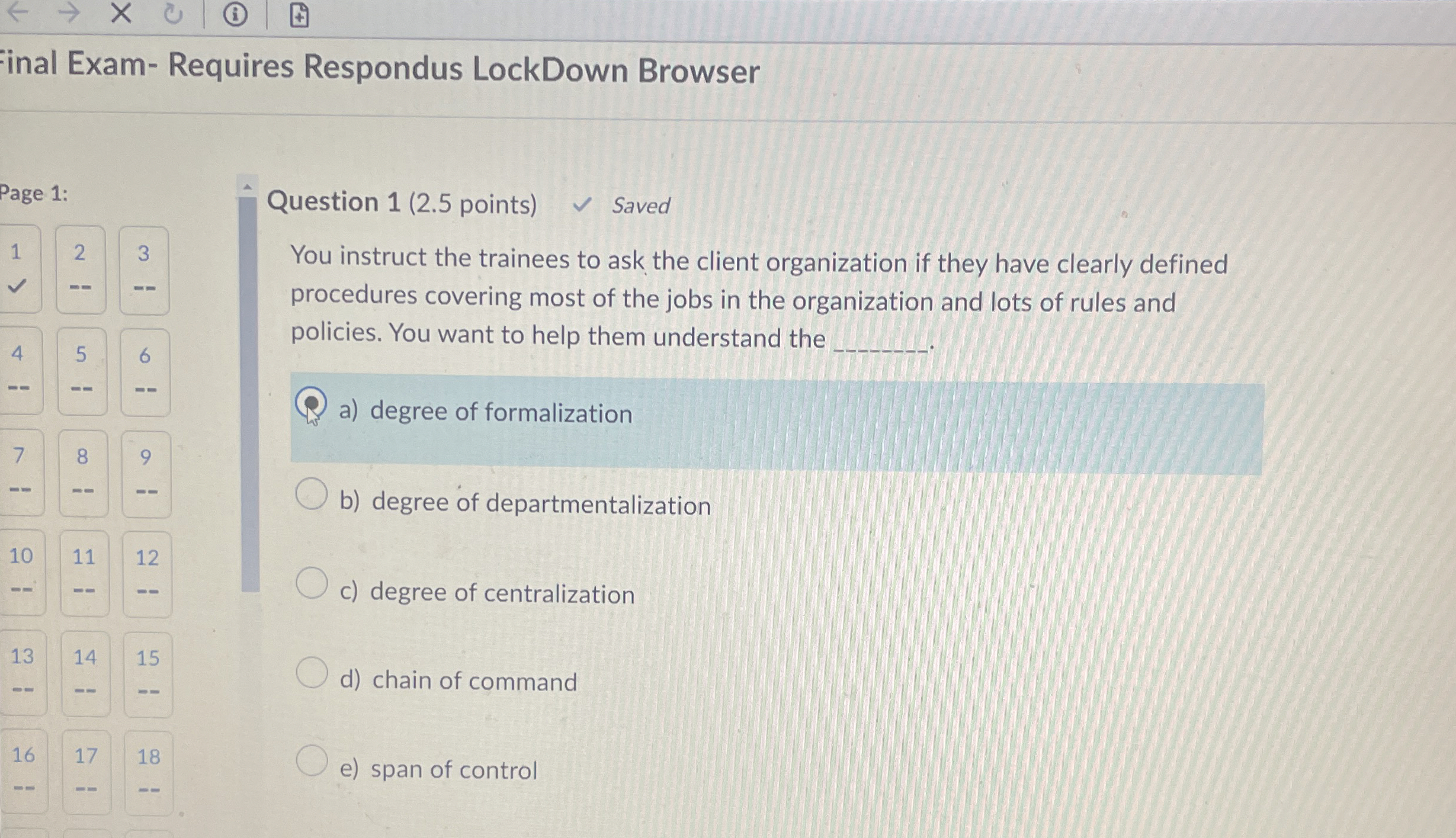  Question 1(2.5 points) You instruct the trainees to ask the client