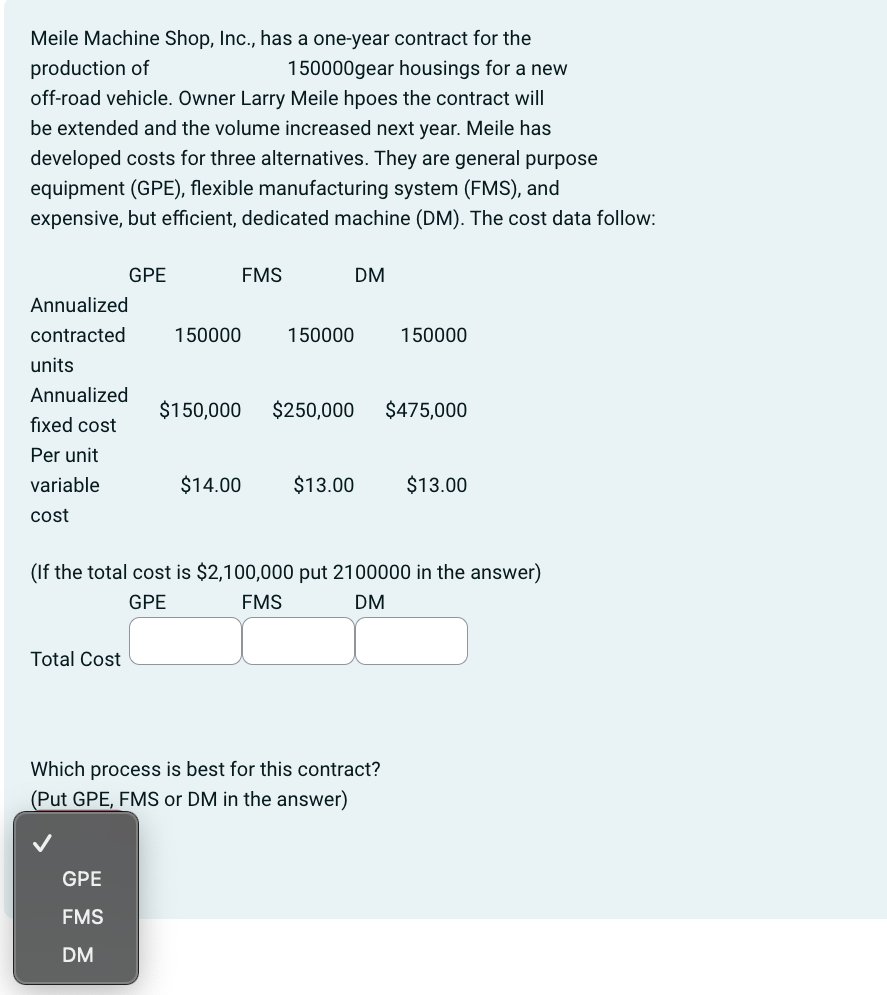  Meile Machine Shop, Inc., has a one-year contract for the production