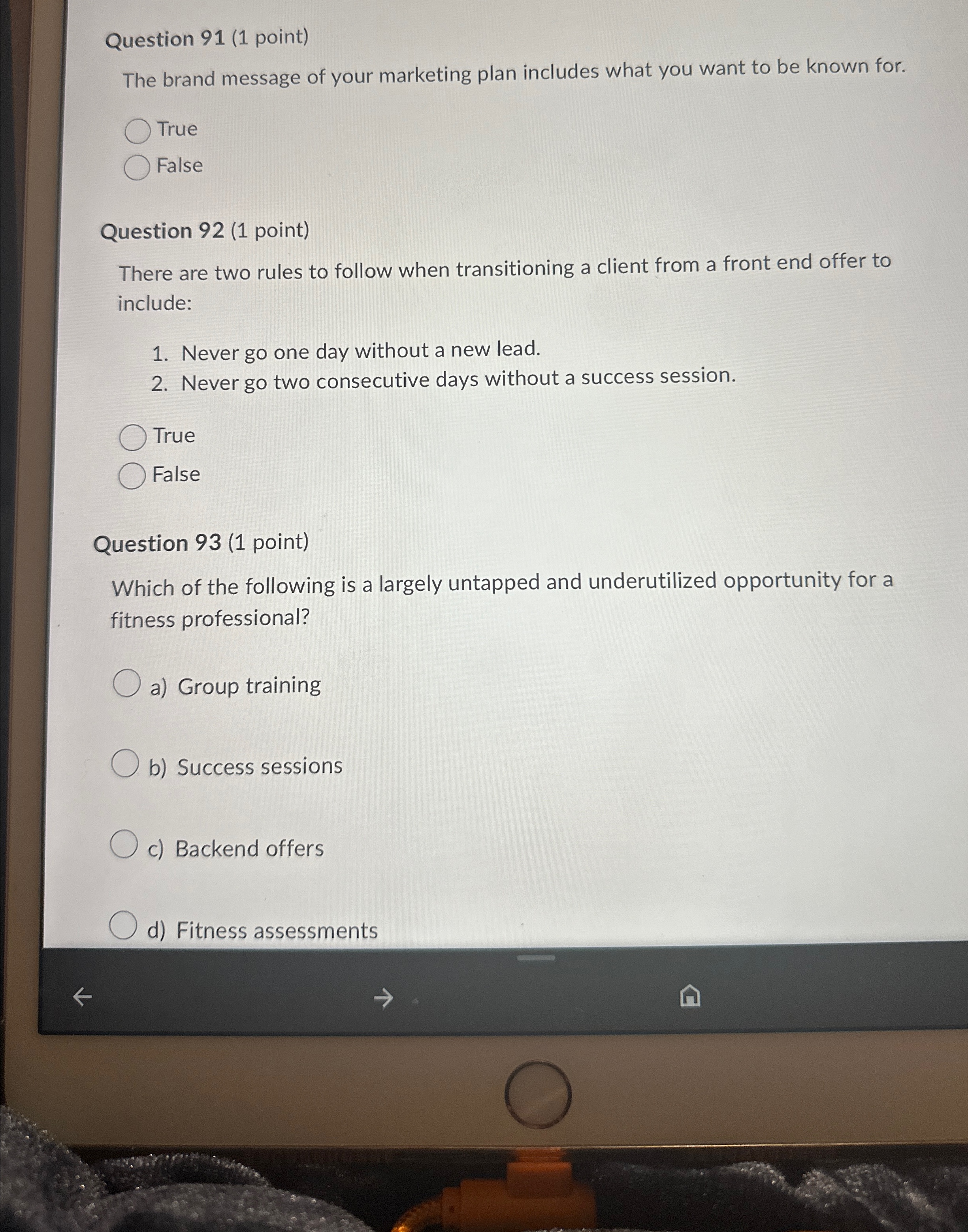  Question 91(1 point) The brand message of your marketing plan includes