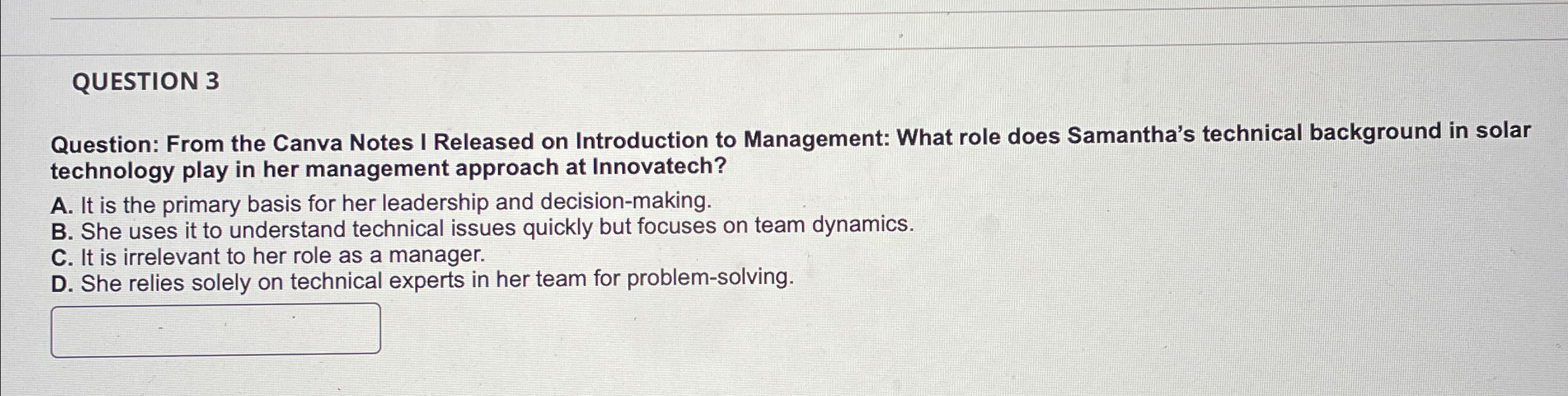  QUESTION 3 Question: From the Canva Notes I Released on Introduction