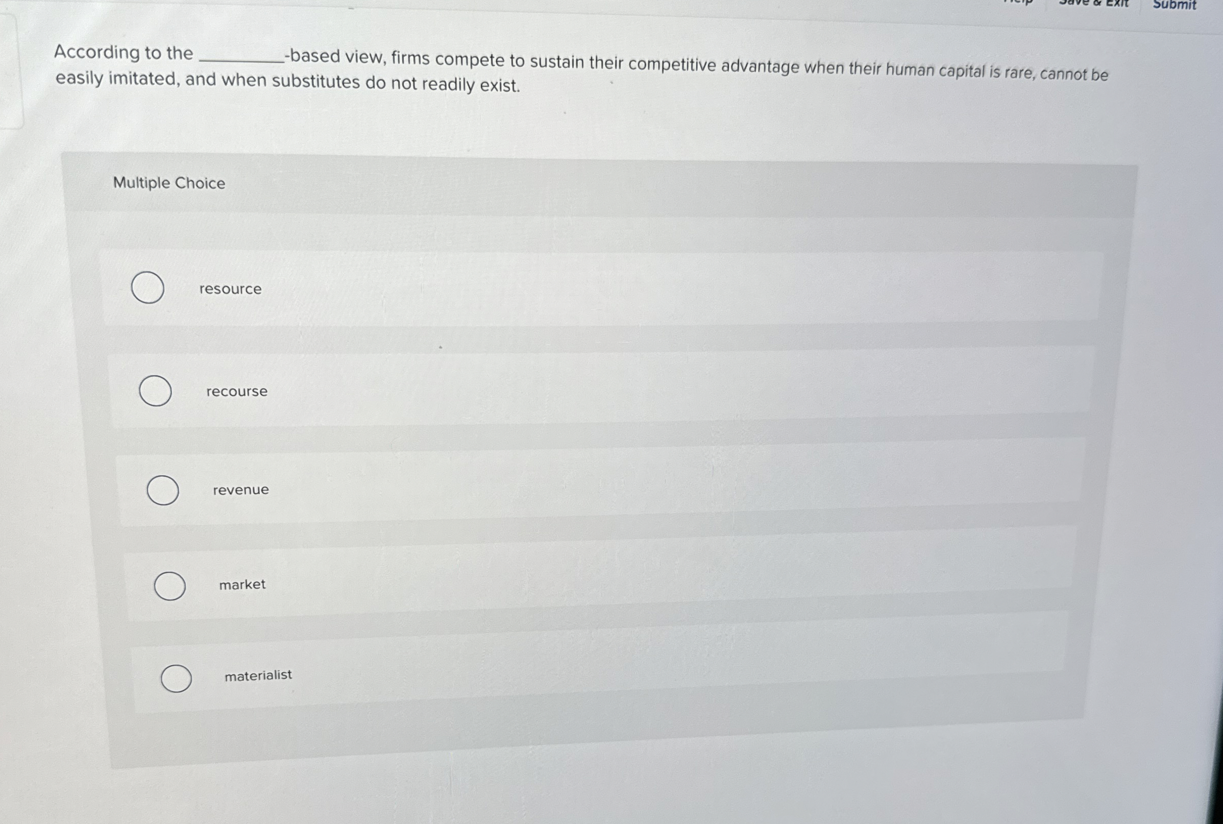  According to the easily imitated, and when substitutes do not readily