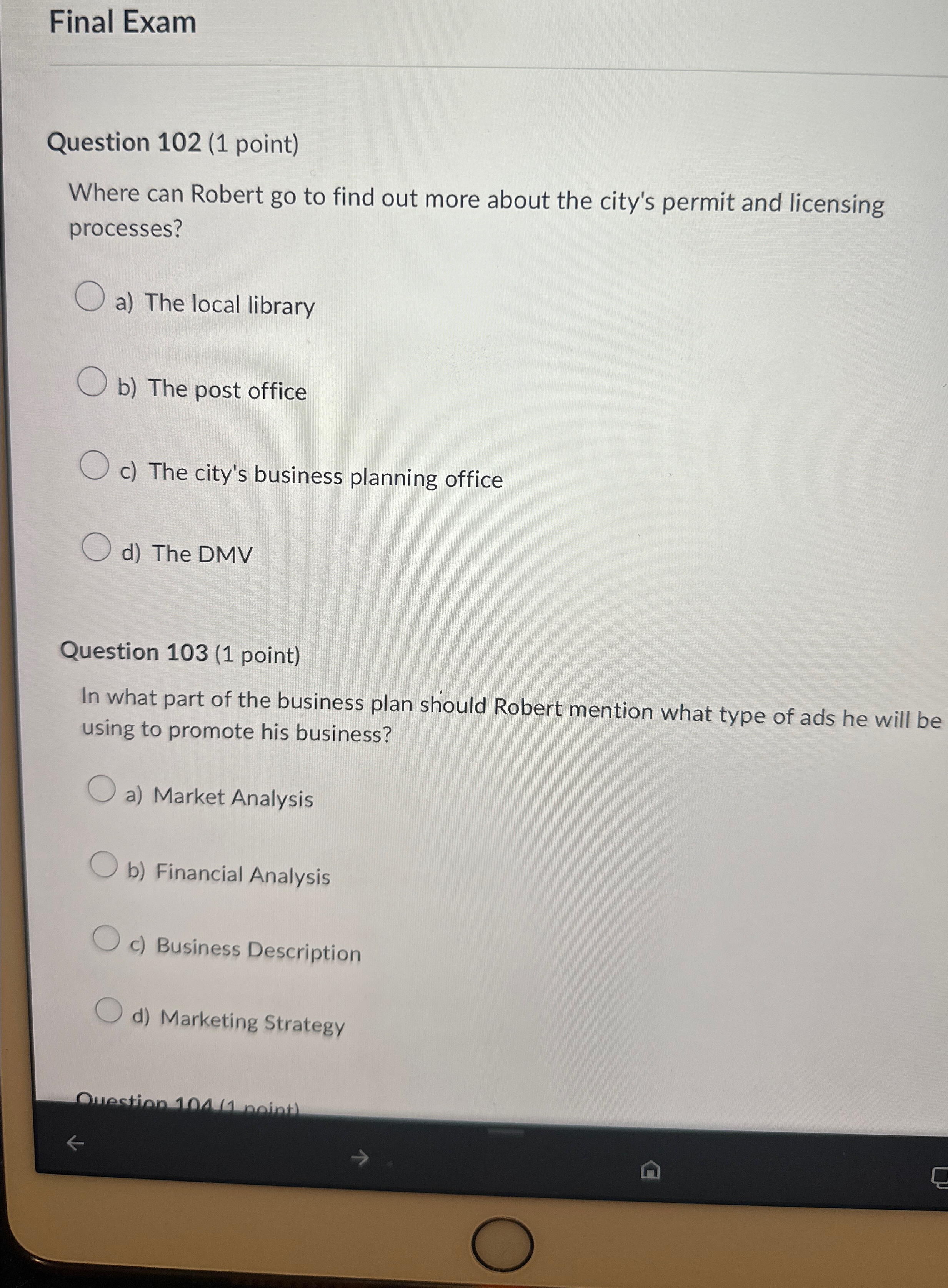  Final Exam Question 102(1 point) Where can Robert go to find