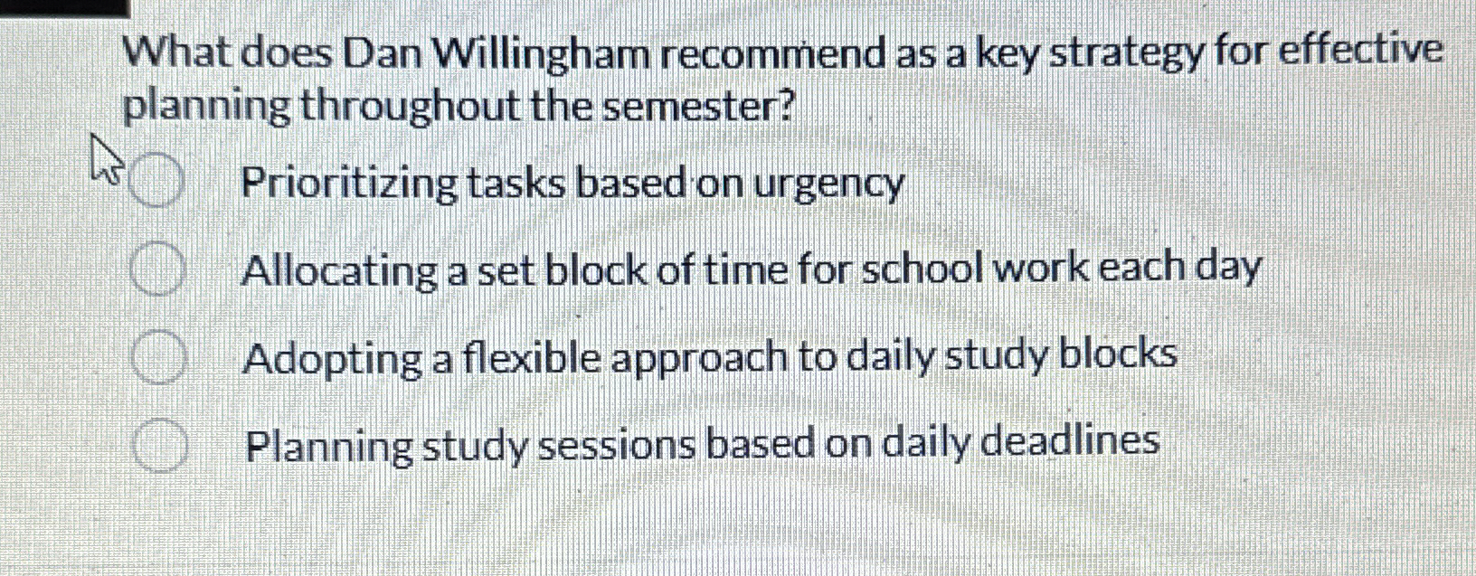  What does Dan Willingham recommend as a key strategy for effective
