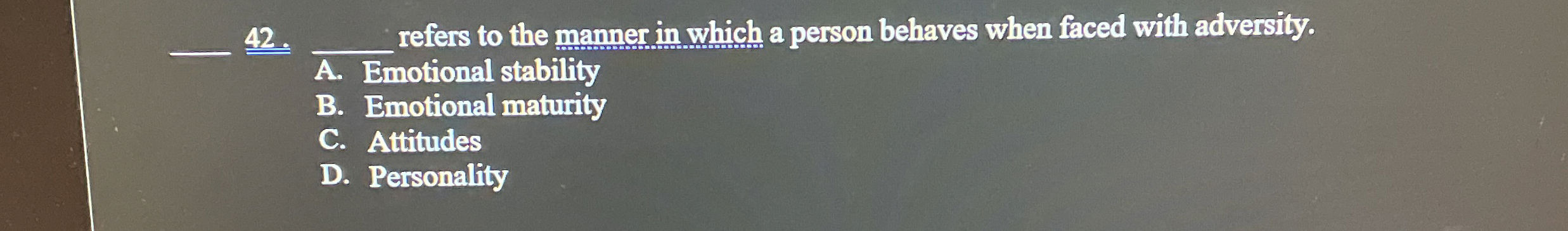  q,42.q, refers to the manner in which a person behaves when