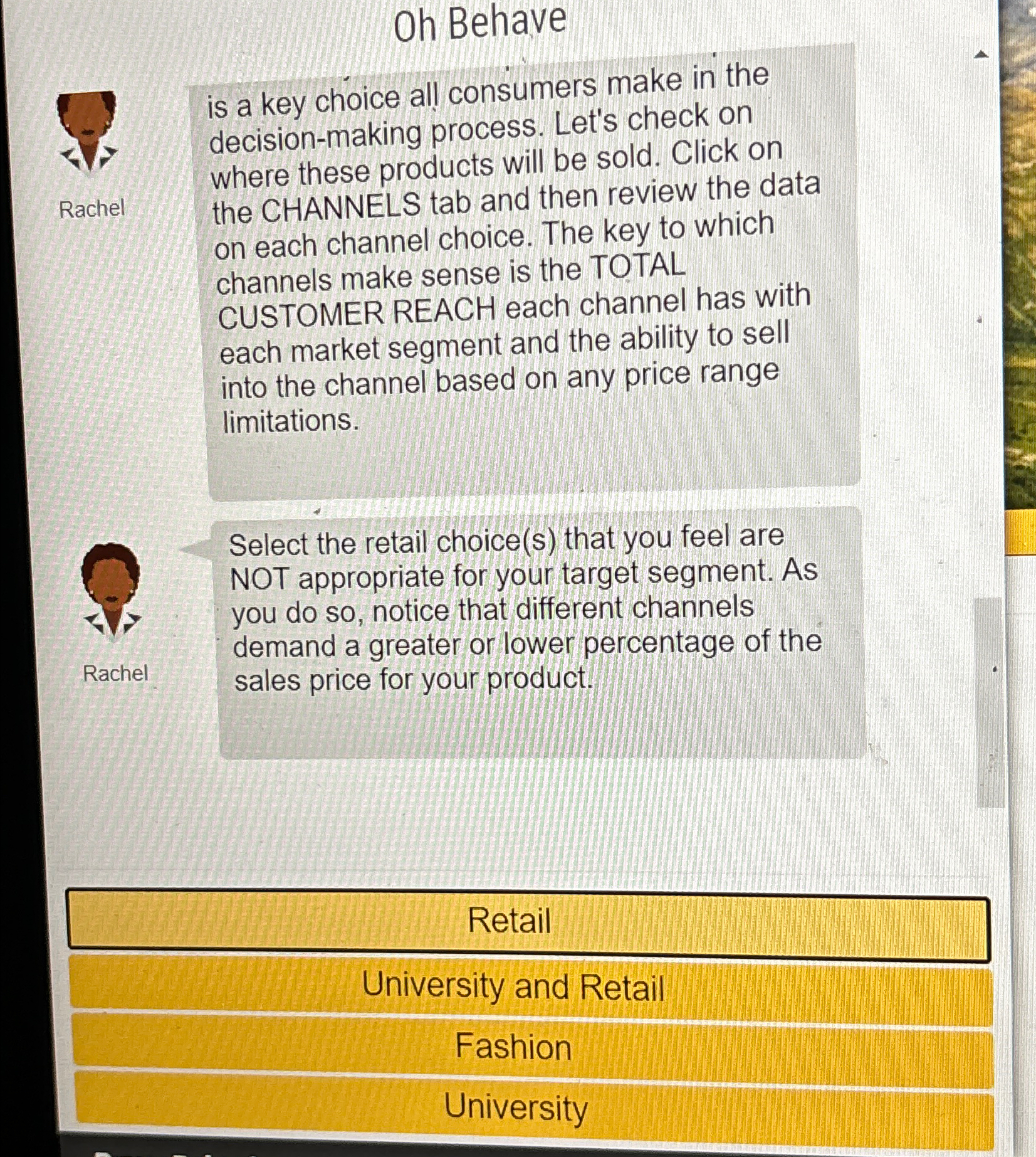  Oh Behave is a key choice all consumers make in the