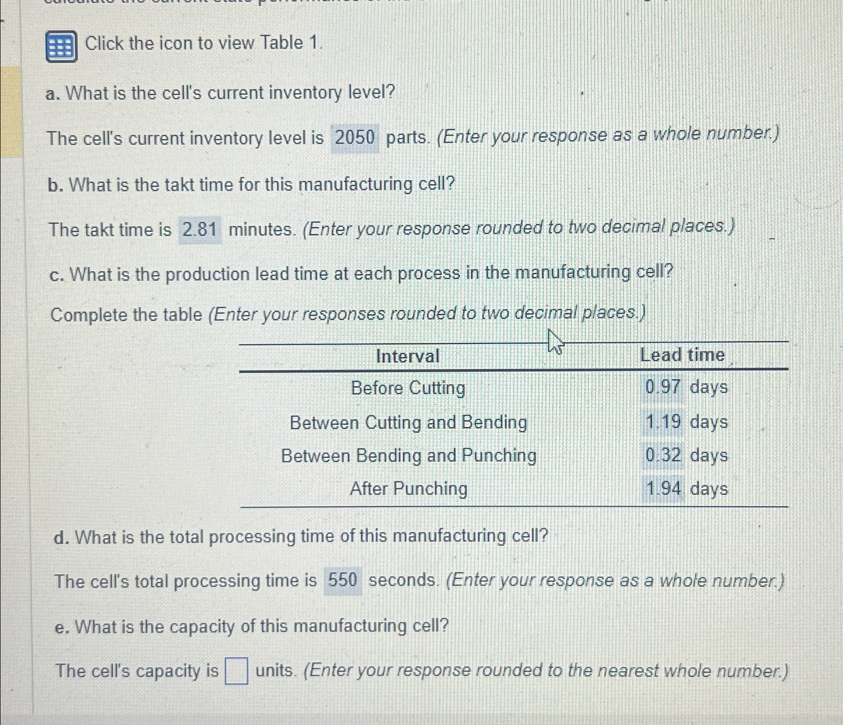  Click the icon to view Table 1. a. What is the