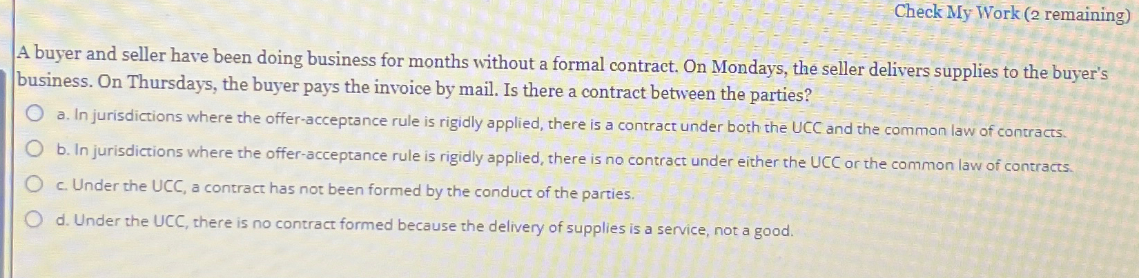  Check My Work (2 remaining) A buyer and seller have been