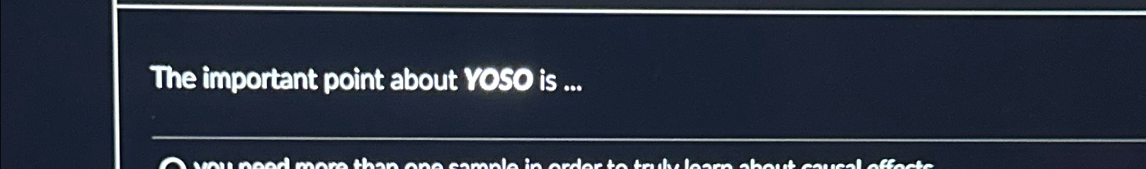  The important point about YOSO is ... 