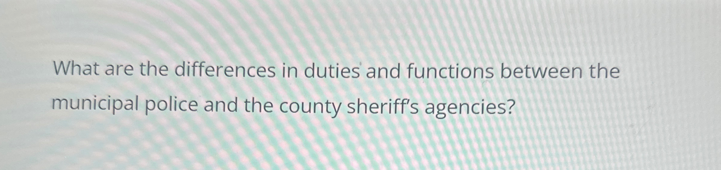  What are the differences in duties and functions between the municipal