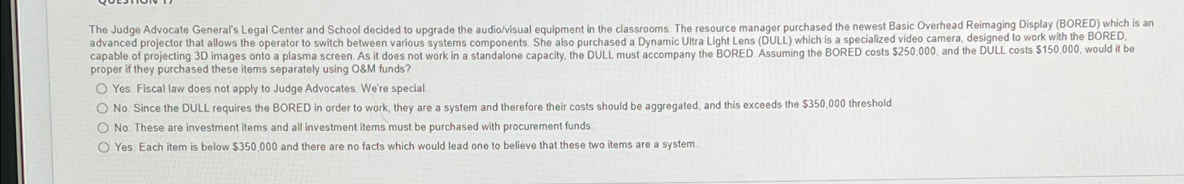  proper if they purchased these items separately using O8M funds? Yes.