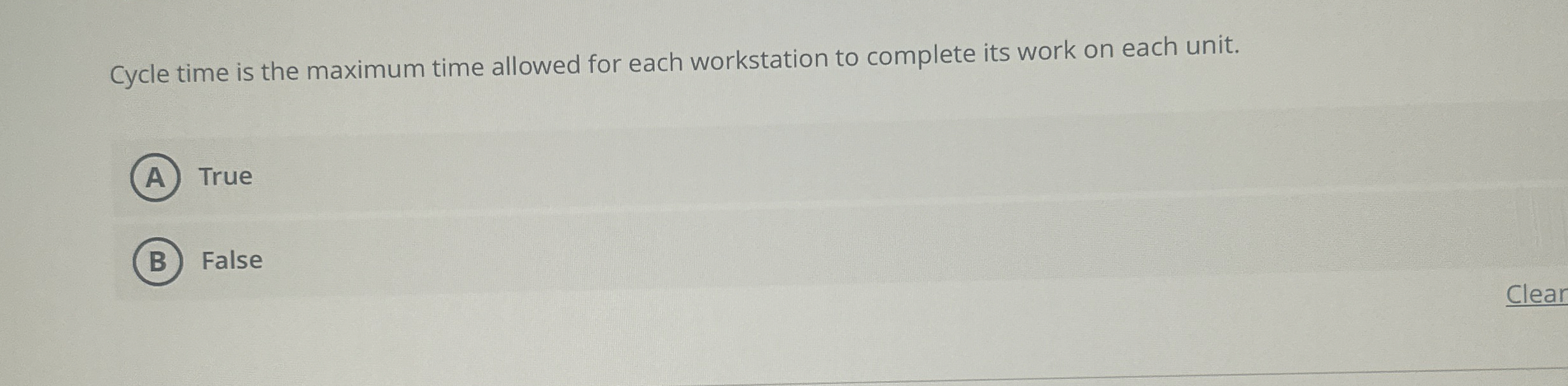  Cycle time is the maximum time allowed for each workstation to