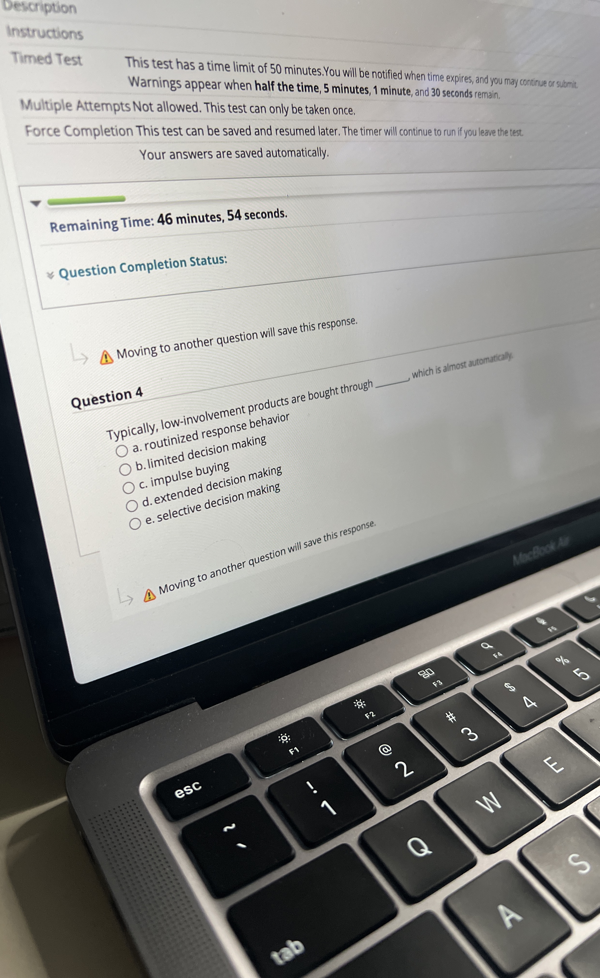  Moving to another question will save this response. Question 4 Typically,