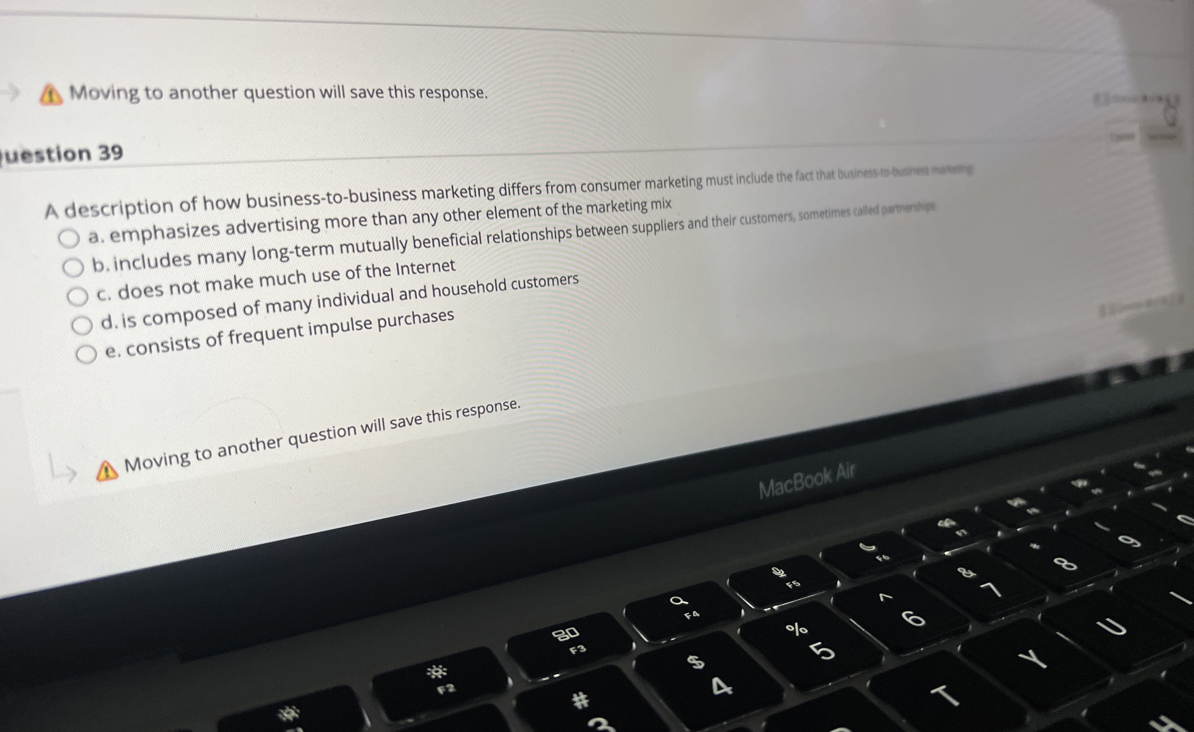  A. Moving to another question will save this response. uestion 39