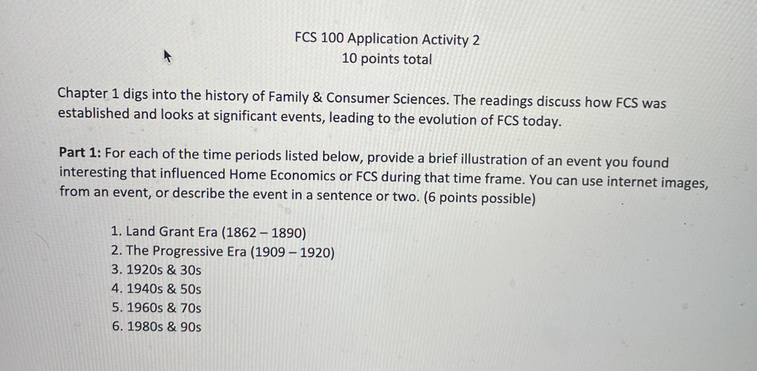  FCS 100 Application Activity 2 10 points total Chapter 1 digs