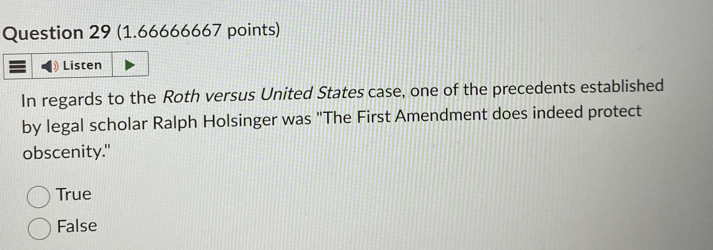  Question 29(1.66666667 points) Listen In regards to the Roth versus United