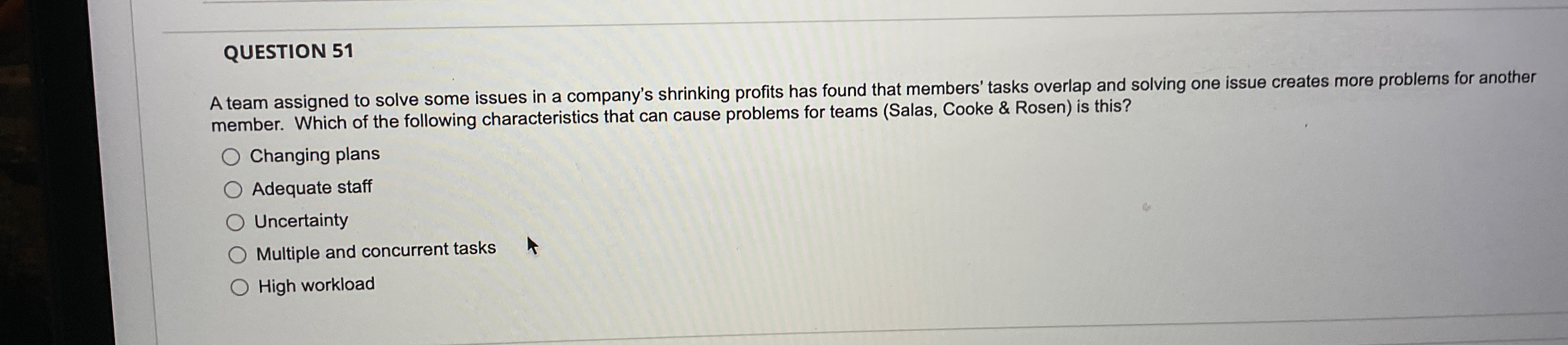  QUESTION 51 A team assigned to solve some issues in a