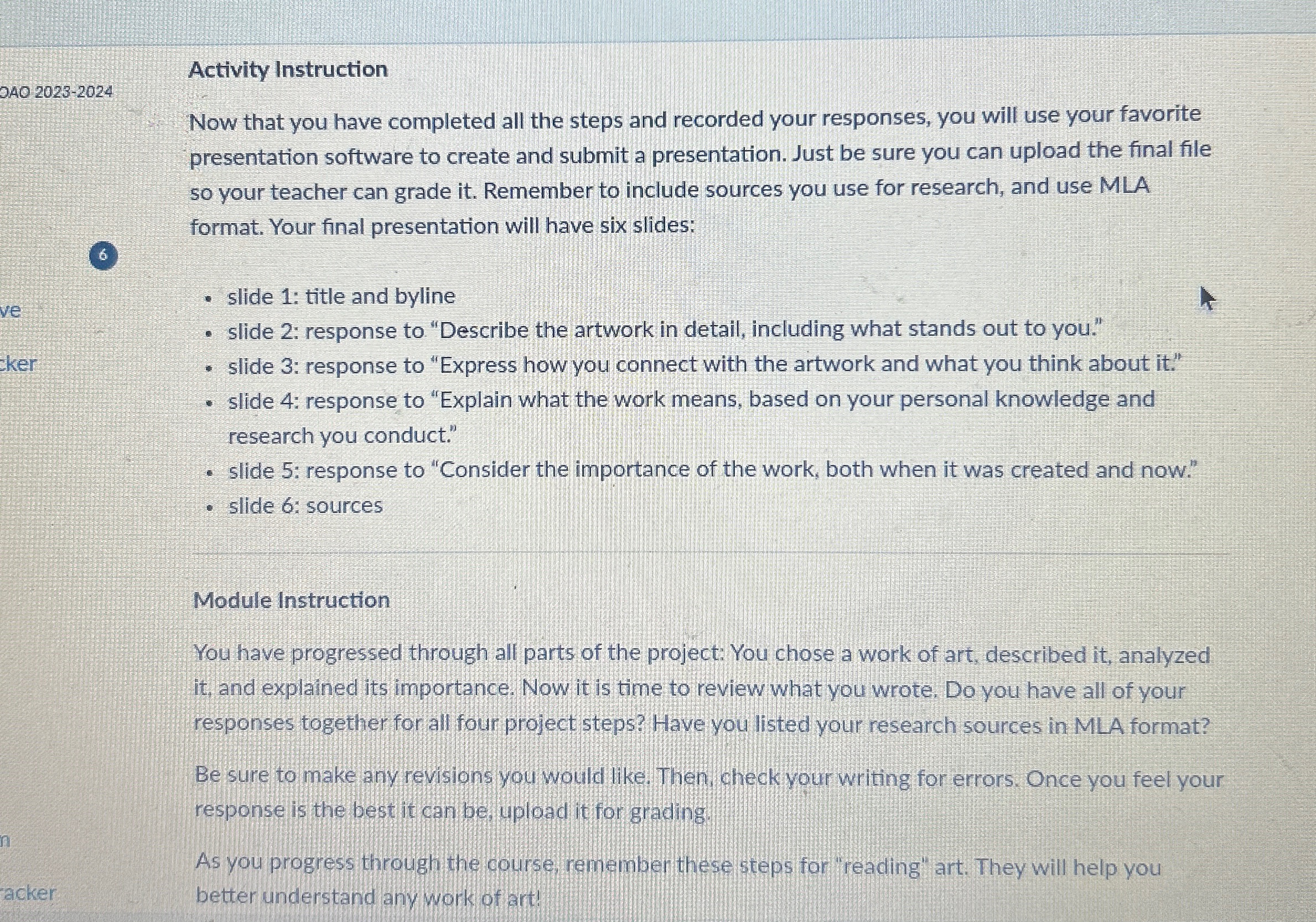  Activity Instruction Now that you have completed all the steps and