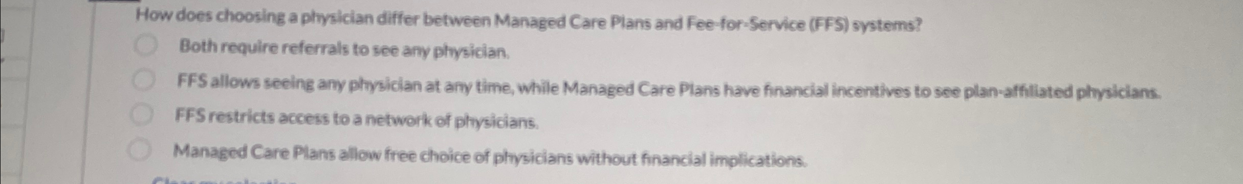  How does choosing a physlcian differ between Managed Care Plans and