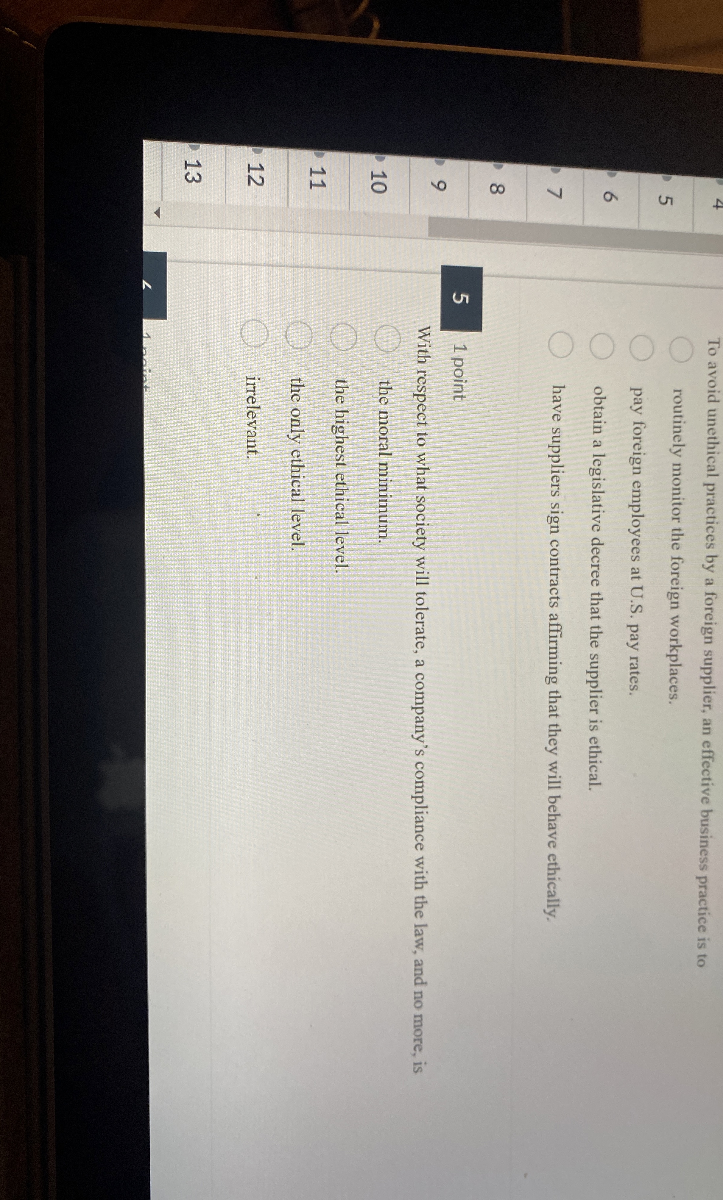  To avoid unethical practices by a foreign supplier, an effective business