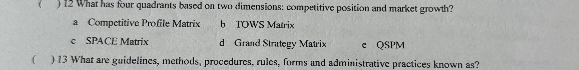  ()12 What has four quadrants based on two dimensions: competitive position