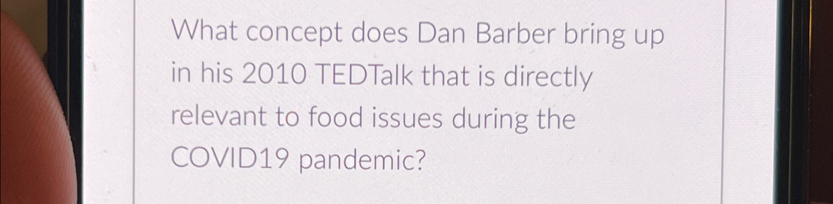  What concept does Dan Barber bring up in his 2010 TEDTalk