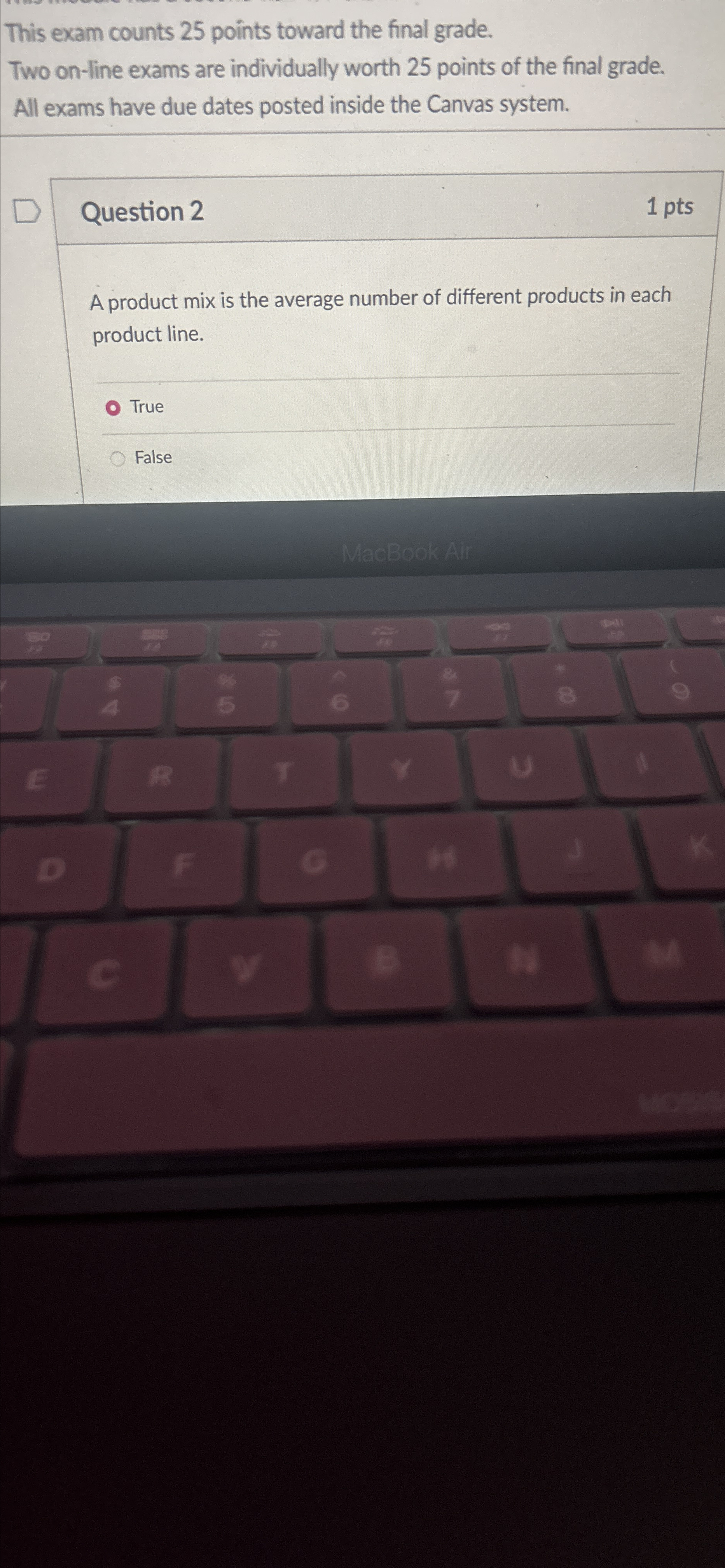  This exam counts 25 points toward the final grade. Two on-line