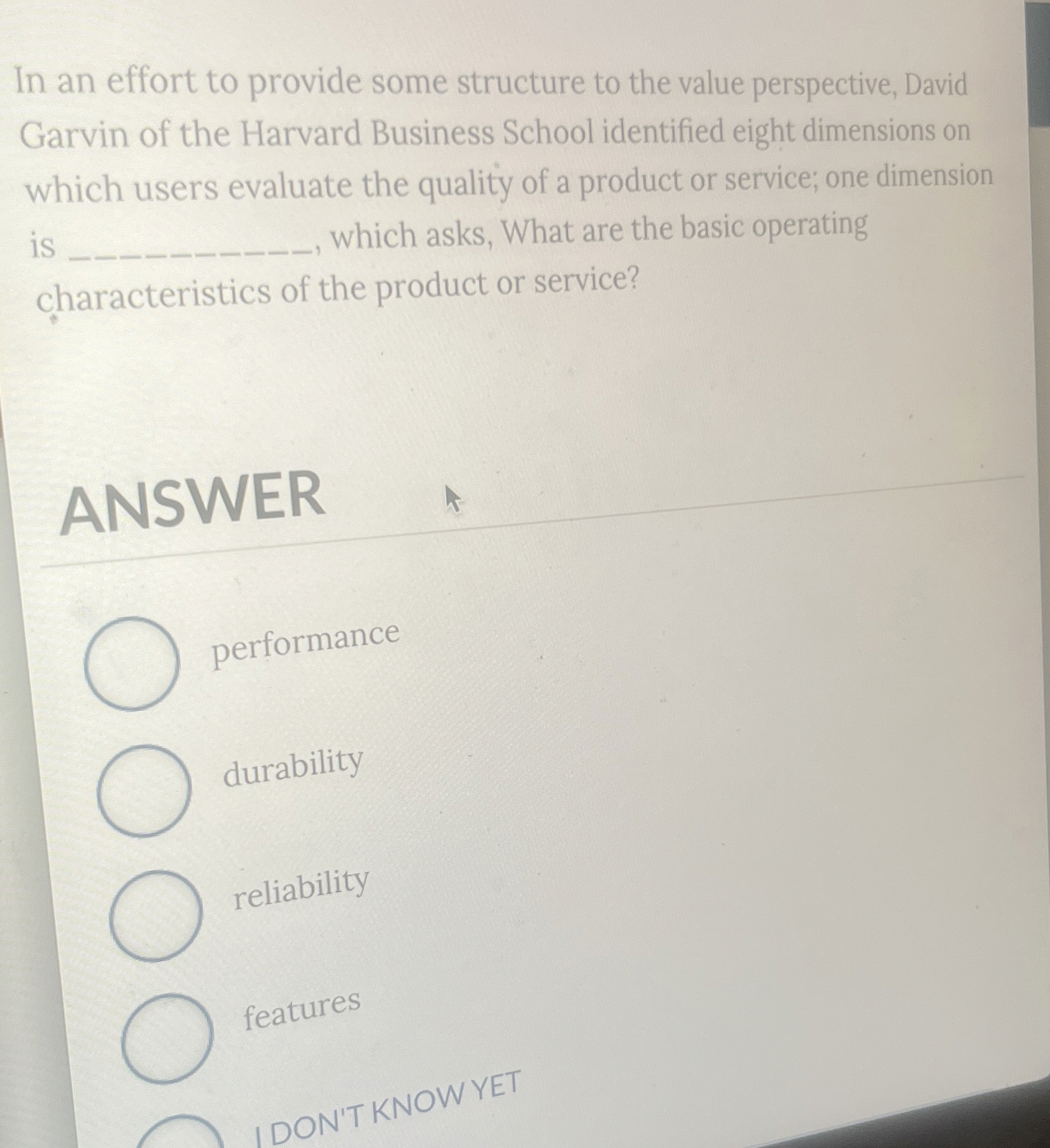  In an effort to provide some structure to the value perspective,