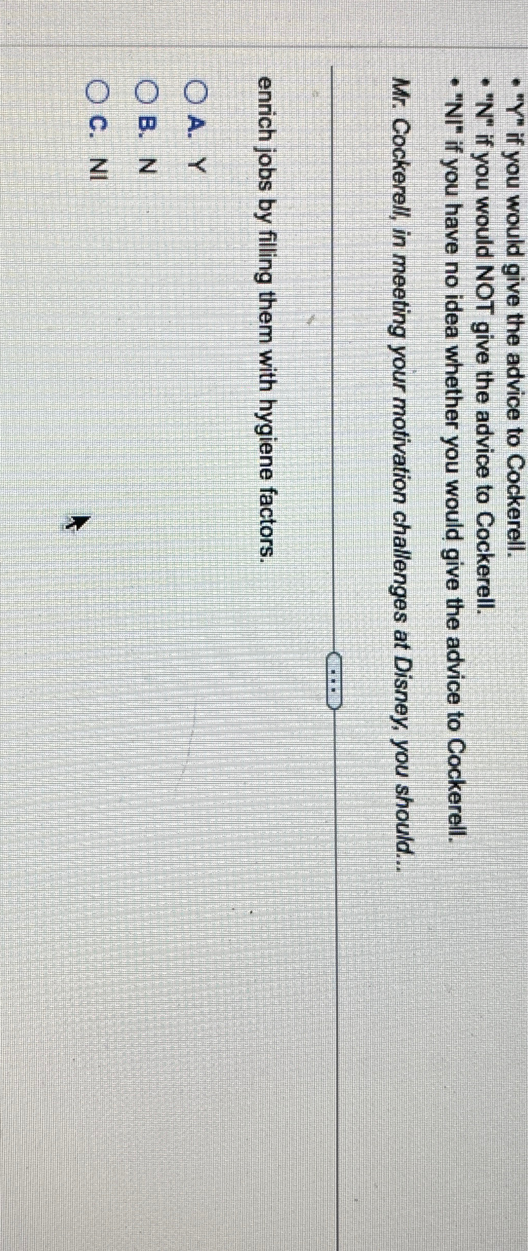  ""Y" if you would give the advice to Cockerell. "N" if